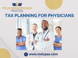 Tax planning for physicians