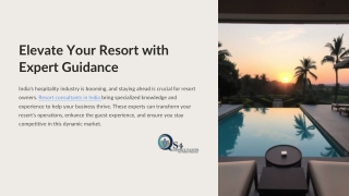 "Elevate Your Resort: Unlock Success with Professional Hospitality Insights"