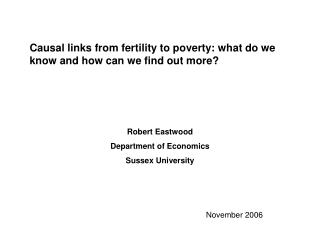 Causal links from fertility to poverty: what do we know and how can we find out more?