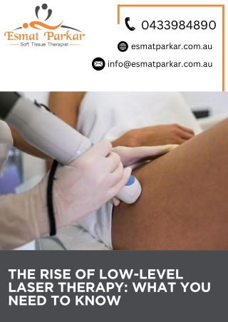 The Rise of Low-Level Laser Therapy What You Need to Know