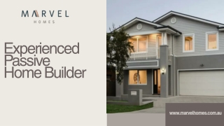 Experienced Passive Home Builder