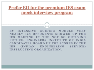 Prefer EII for the premium IES exam mock interview program