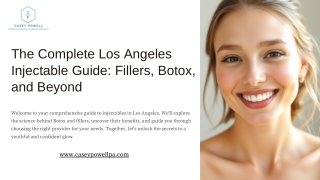 Injectables in Los Angeles: Fillers, Botox, and the New Wave of Treatments