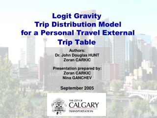 Logit Gravity Trip Distribution Model for a Personal Travel External Trip Table