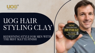 UOG Hair Styling Clay | Best Men's Hair Clay for a Matte Finish