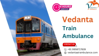 The Train Ambulance Service in Ranchi by Vedanta