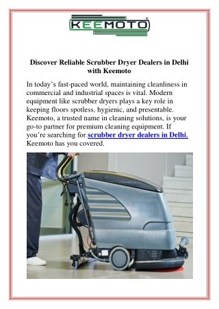 Discover Reliable Scrubber Dryer Dealers in Delhi with Keemoto