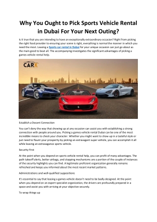 Why You Ought to Pick Sports Vehicle Rental in Dubai For Your Next Outing?