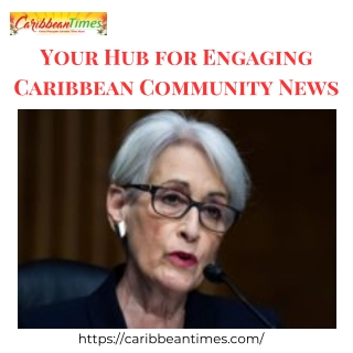 Your Hub for Engaging Caribbean Community News