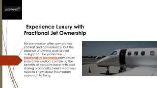 Experience Luxury with Fractional Jet Ownership