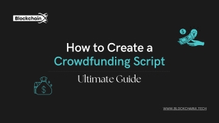 How to Create a Crowdfunding Script