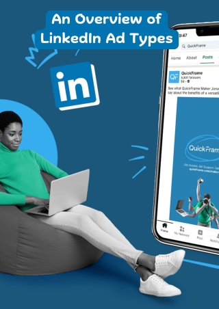 An Overview of LinkedIn Ad Types Which One Is Right for Your Business