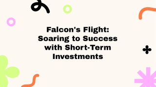 Falcon's Short-Term Investment: Increase Your Returns with Quick and Secure