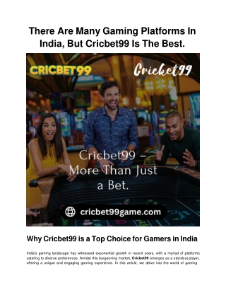There Are Many Gaming Platforms In India, But Cricbet99 Is The Best