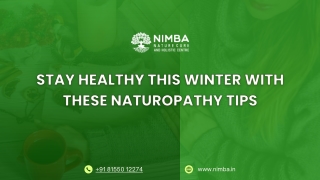 Stay Healthy This Winter With These Naturopathy Tips