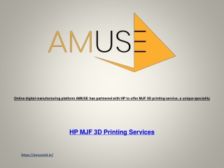 Online digital manufacturing platform AMUSE has partnered with HP to offer MJF 3D printing service, a unique speciality