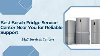 Best Bosch Fridge Service Center Near You for Reliable Support