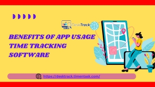 Benefits of App Usage Time Tracking software