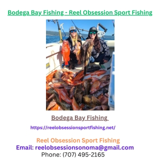 Bodega Bay Fishing - Reel Obsession Sport Fishing