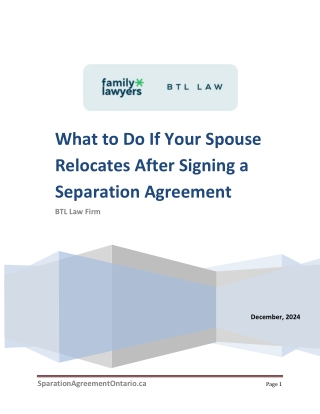 What to Do If Your Spouse Relocates After Signing a Separation Agreement