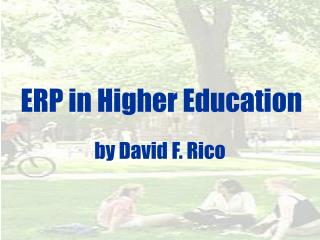 ERP in Higher Education