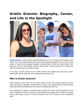 Kristin Grannis_ Biography, Career, and Life in the Spotlight