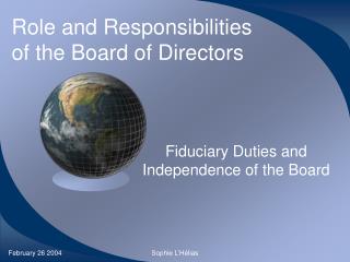 Role and Responsibilities of the Board of Directors