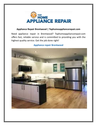 Appliance Repair Brentwood  Tophomeappliancerepair.com