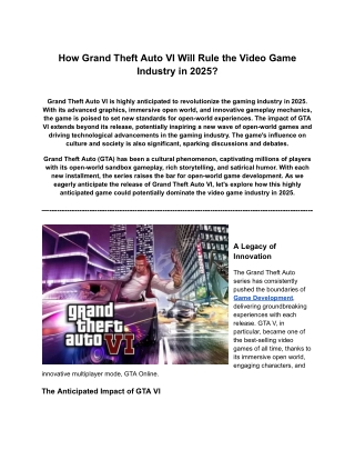 How Grand Theft Auto VI Will Rule the Video Game Industry in 2025