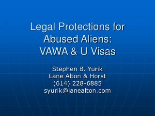 Legal Protections for Abused Aliens: VAWA & U Visas