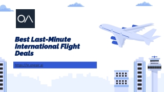 Best Last-Minute International Flight Deals - in.oneair.ai