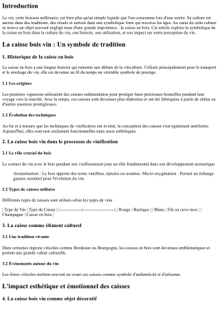La Symbolique de la Caisse en Bois dans la Culture du Vin