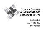 Solve Absolute Value Equations and Inequalities