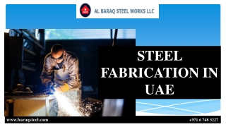 STEEL FABRICATION IN UAE