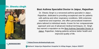 Best Asthma Specialist Doctor in Jaipur, Rajasthan – Dr. Sheetu Singh