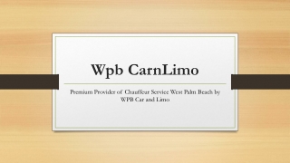 Premium Provider of Chauffeur Service West Palm Beach by WPB Car and Limo