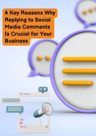 4Key Reasons Why Replying to Social Media Comments Is Crucial for Your Business