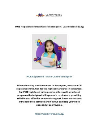 MOE Registered Tuition Centre Serangoon | Learniverse.edu.sg