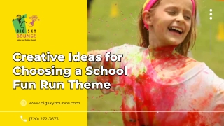 Creative Ideas for Choosing a School Fun Run Theme