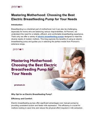 Mastering Motherhood_ Choosing the Best Electric Breastfeeding Pump for Your Needs