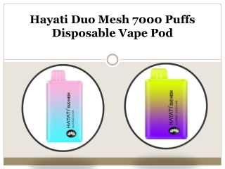 Hayati Duo Mesh 7000 Puffs Disposable Vape Pod