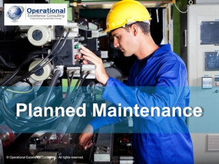 TPM: Planned Maintenance (PM)