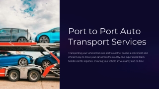 Port to Port Auto Transport Services