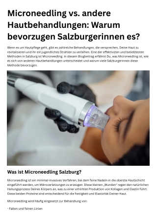 Microneedling vs. andere Hautbehandlungen Warum bevorzugen Salzburgerinnen es