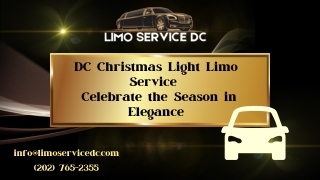 DC Christmas Light Limo Service  Celebrate the Season in Elegance