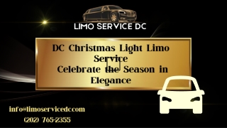 DC Christmas Light Limo Service  Celebrate the Season in Elegance