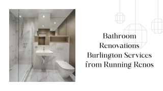 Bathroom Renovations Burlington Services from Running Renos