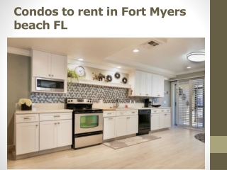 condos to rent in Fort Myers beach FL