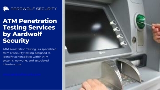 ATM Penetration Testing Services by Aardwolf Security