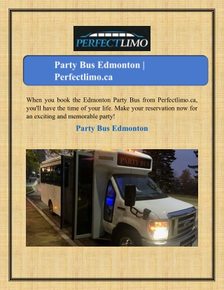 Party Bus Edmonton | Perfectlimo.ca